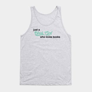 Black Girl Who Loves Books Teal 2 Tank Top